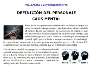 Txalaparta, Autoconocimiento, Caos Mental, personaje, ego,